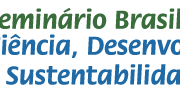 seminário ciencia desenvolvimento e sustentabilidade
