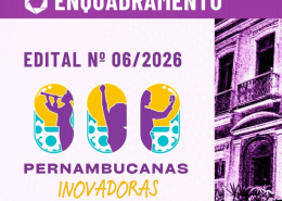 Facepe divulga propostas enquadradas no Edital Pernambucanas Inovadoras (06/2026)